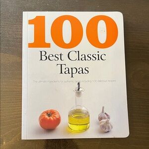 100 Best Classic Tapas Cookbook
